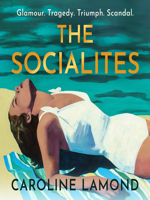 Title details for The Socialites by Caroline Lamond - Available